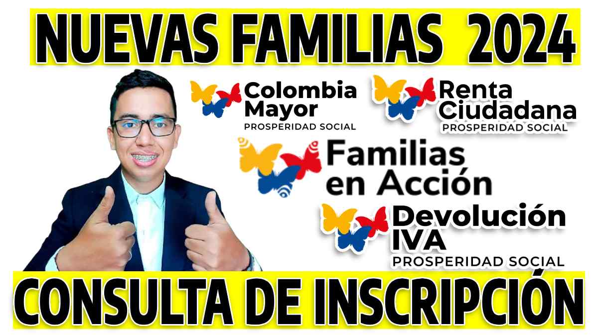 wintor de fondo logo renta ciudadana Logo Familias en acción Logo Devolución del IVA Logo Colombia Mayor y en palabras consulta de inscripción y nuevas familias 2024