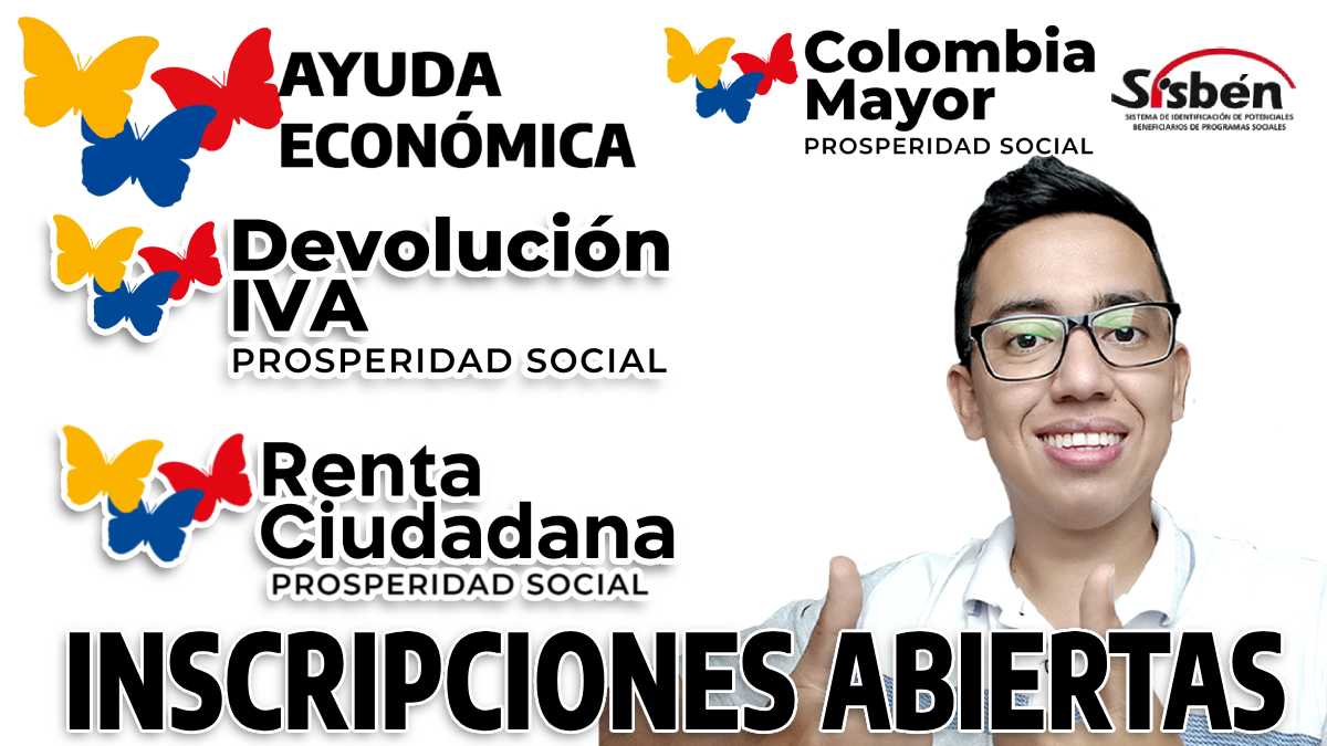 Foto Wintor abc, Logo Ayuda Económica, Logo Devolución del IVA, Logo Renta Ciudadana, Logo Colombia Mayor, Logo Sisbén, en palabras inscripciones abiertas